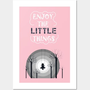 Enjoy the little things Posters and Art